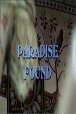Watch Paradise Found - Islamic Architecture and Arts M4uhd