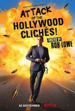 Watch Attack of the Hollywood Cliches! (TV Special 2021) M4uhd