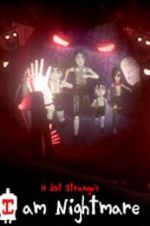 Watch I Am Nightmare M4uhd