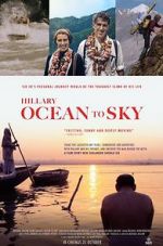 Watch Hillary: Ocean to Sky M4uhd