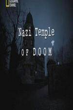 Watch National Geographic Nazi Temple of Doom M4uhd