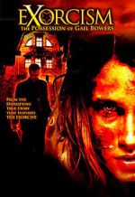 Watch Exorcism: The Possession of Gail Bowers M4uhd
