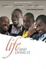 Watch Life And Living It M4uhd