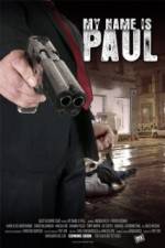 Watch My Name Is Paul M4uhd