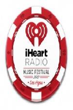 Watch I Heart Radio Music Festival M4uhd