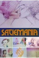 Watch Satiemania M4uhd