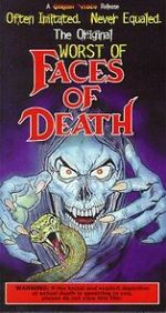 Watch The Worst of Faces of Death M4uhd