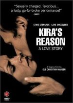 Watch Kira\'s Reason: A Love Story M4uhd