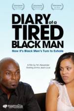 Watch Diary of a Tired Black Man M4uhd