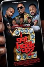 Watch I Got the Hook Up 2 M4uhd