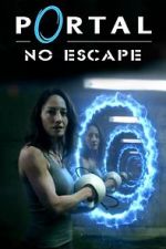 Watch Portal: No Escape M4uhd
