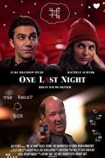 Watch One Last Night M4uhd