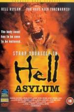 Watch Hell Asylum M4uhd