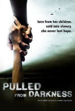Watch Pulled from Darkness (Short 2020) M4uhd