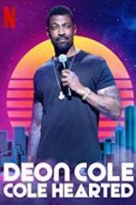 Watch Deon Cole: Cole Hearted M4uhd