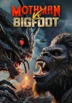 Watch Mothman Vs Bigfoot M4uhd