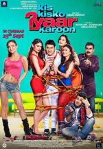 Watch Kis Kisko Pyaar Karoon M4uhd
