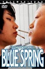 Watch Blue Spring M4uhd