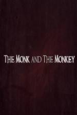 Watch The Monk and the Monkey M4uhd