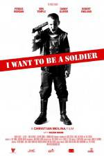 Watch I Want to Be a Soldier M4uhd