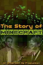 Watch The Story of Minecraft M4uhd