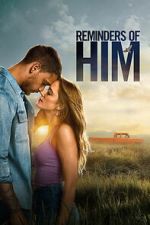 Watch Reminders of Him M4uhd