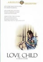 Watch Love Child M4uhd