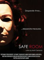 Watch Safe Room (Short 2012) M4uhd