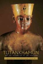 Watch Tutankhamun and the Golden Age of the Pharaohs M4uhd