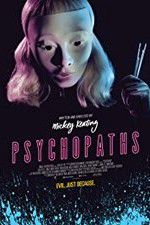 Watch Psychopaths M4uhd