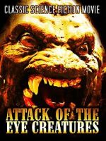 Watch Attack of the Eye Creatures M4uhd