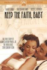 Watch Keep the Faith, Baby M4uhd