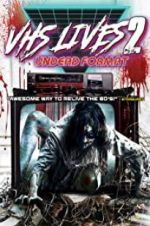 Watch VHS Lives 2: Undead Format M4uhd