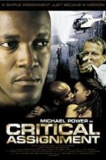 Watch Critical Assignment M4uhd