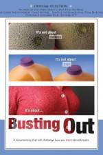 Watch Busting Out M4uhd