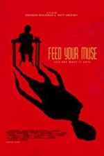 Watch Feed Your Muse M4uhd