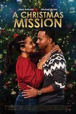 Watch A Christmas Mission M4uhd