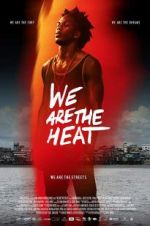 Watch Somos Calentura: We Are The Heat M4uhd