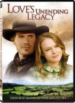 Watch Love's Unending Legacy M4uhd