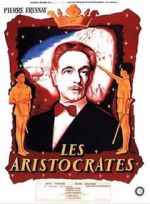 Watch Les Aristocrates M4uhd
