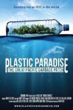 Watch Plastic Paradise: The Great Pacific Garbage Patch M4uhd