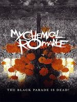 Watch My Chemical Romance: The Black Parade Is Dead! M4uhd