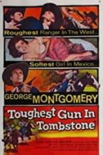 Watch The Toughest Gun in Tombstone M4uhd
