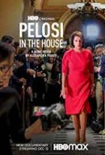 Watch Pelosi in the House M4uhd