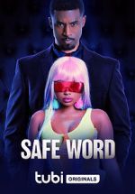 Watch Safe Word M4uhd