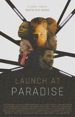Watch Launch at Paradise (Short 2022) M4uhd