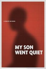 Watch My Son Went Quiet M4uhd