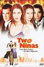Watch Two Ninas M4uhd