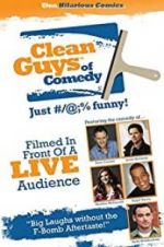 Watch The Clean Guys of Comedy M4uhd