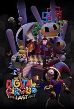 Watch The Amazing Digital Circus: The Last Act M4uhd